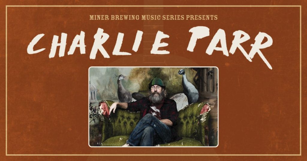 Charlie Parr will perform at Miner Brewing Company near Hill City, South Dakota.